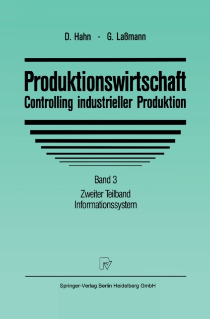 Produktionswirtschaft - Controlling industrieller Produktion