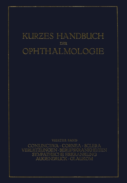 Kurzes Handbuch der Ophthalmologie