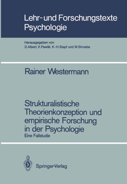 Strukturalistische Theorienkonzeption und empirische Forschung in der Psychologie