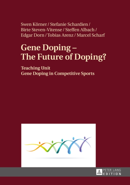 Gene Doping - The Future of Doping?