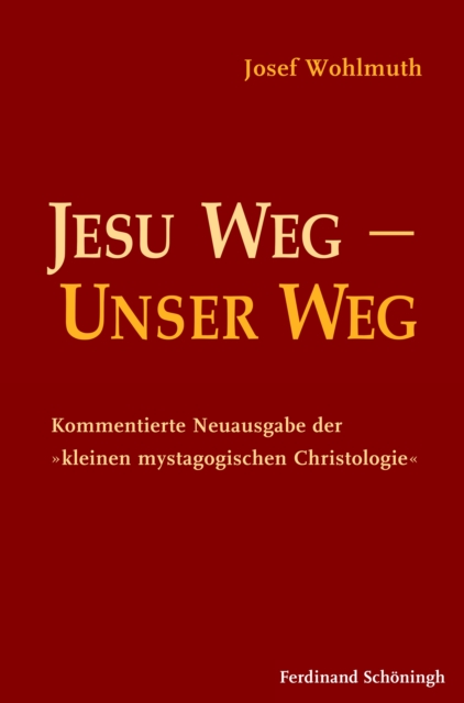 Jesu Weg – Unser Weg