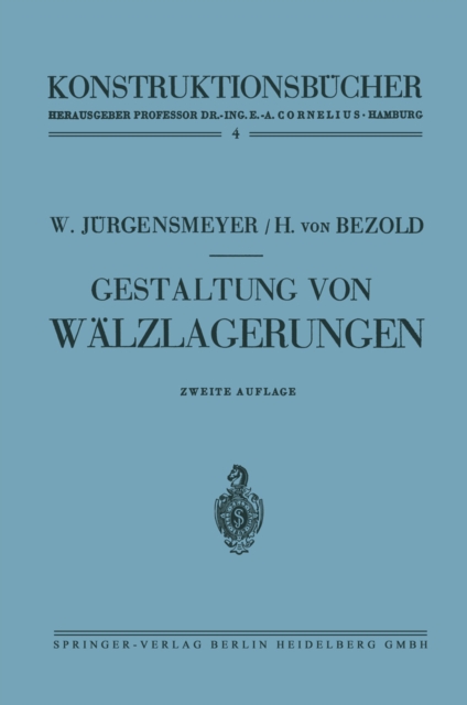 Gestaltung von Wälzlagerungen