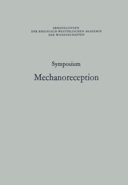 Symposium Mechanoreception