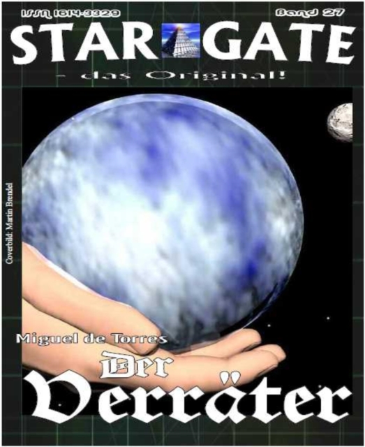STAR GATE 027: Der Verrater