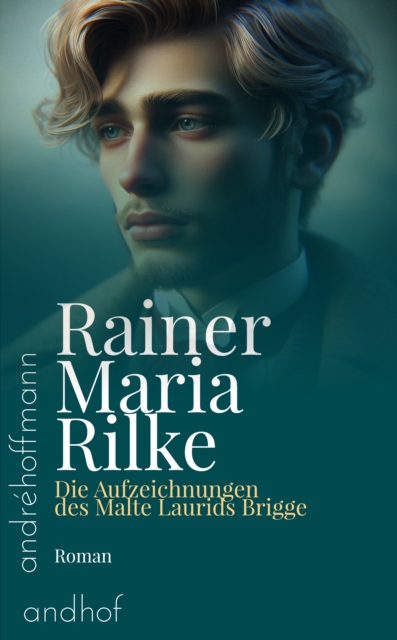 Die Aufzeichnungen des Malte Laurids Brigge