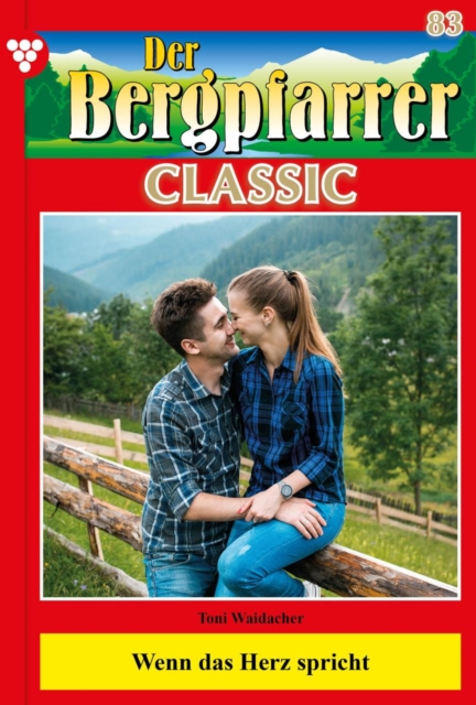 Der Bergpfarrer Classic 83 – Heimatroman