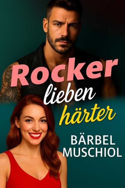 Rocker lieben harter