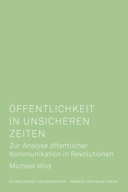Öffentlichkeit in unsicheren Zeiten