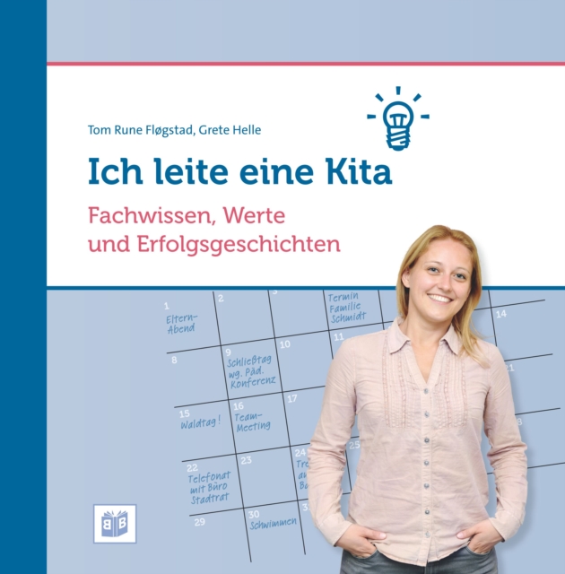 Ich leite eine Kita