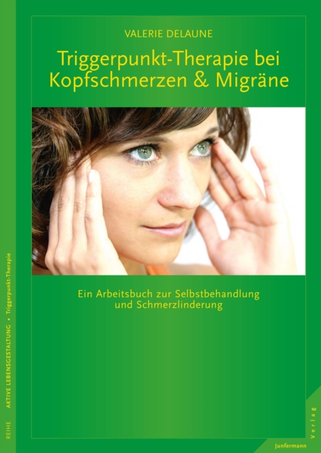 Triggerpunkt-Therapie bei Kopfschmerzen und Migräne