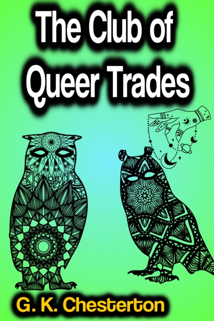 Club of Queer Trades