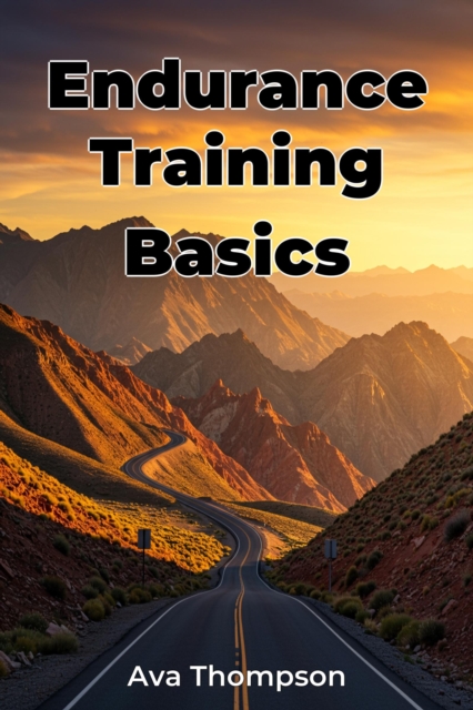 Endurance Training Basics