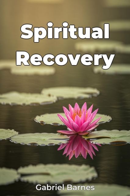 Spiritual Recovery