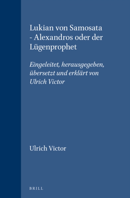 Lukian von Samosata - Alexandros oder der Lugenprophet