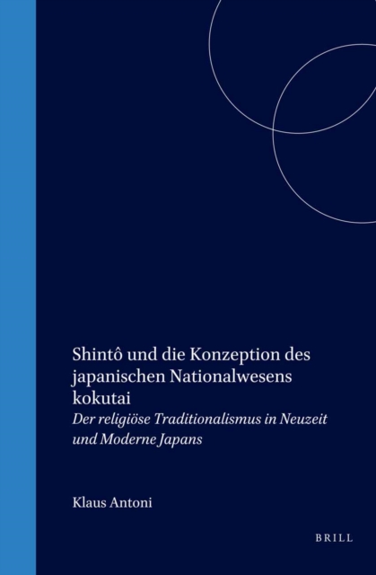 Shinto und die Konzeption des japanischen Nationalwesens kokutai