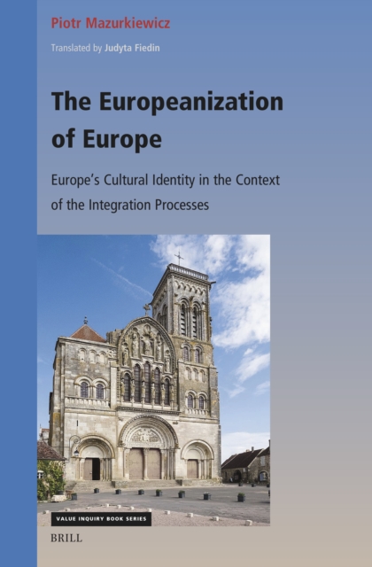 Europeanization of Europe: Europe's Cultural Identity in the Context of the Integration Processes