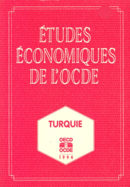 Etudes economiques de l'OCDE : Turquie 1994