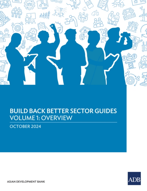 Build Back Better Sector Guides-Volume 1