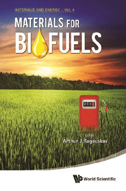 Materials For Biofuels