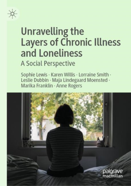 Unravelling the Layers of Chronic Illness and Loneliness