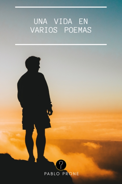 Una vida en varios poemas