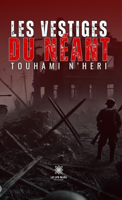 Les vestiges du neant