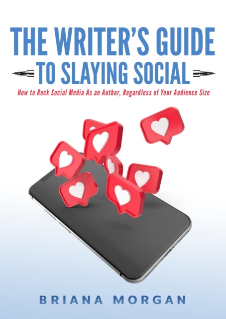 Writer's Guide to Slaying Social