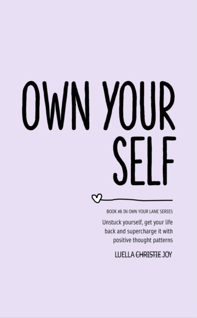 Own Your Self