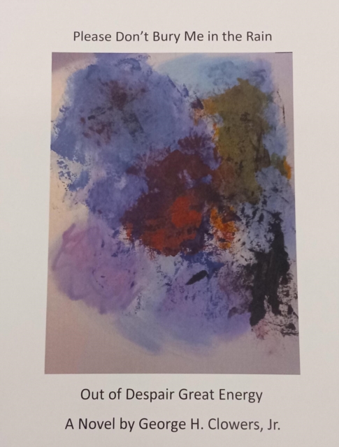 Please Don't Bury Me in the Rain