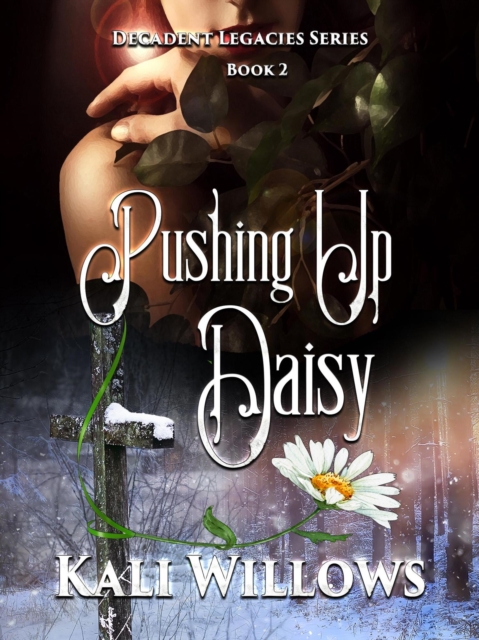 Pushing Up Daisy