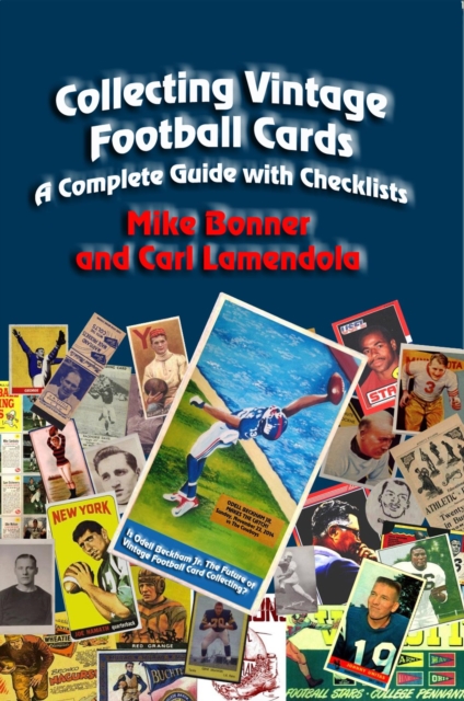 Collecting Vintage Football Cards - A Complete Guide with Checklists