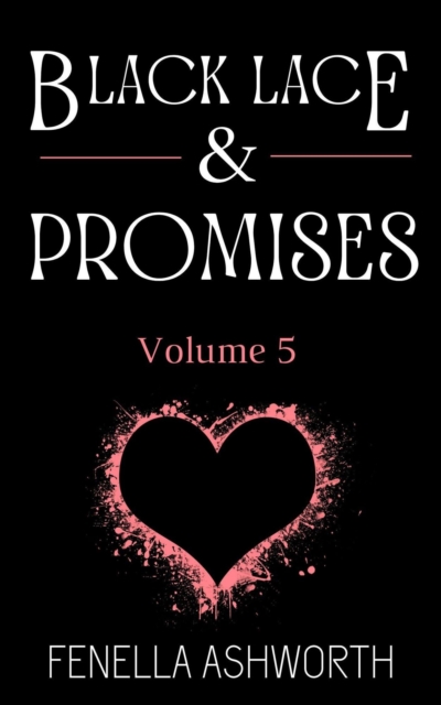 Black Lace & Promises - Volume 5