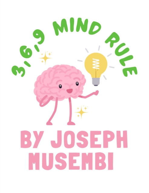 3,6,9 Mind Rule