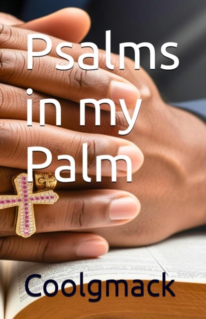 Psalms in my Palm