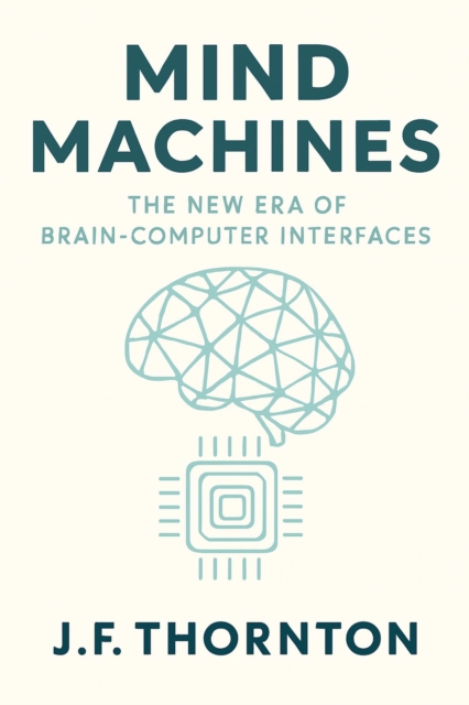 Mind Machines