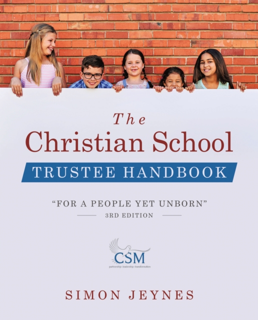 Christian School Trustee Handbook