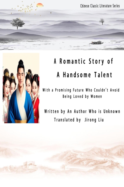  Romantic Story of a Handsome Talent