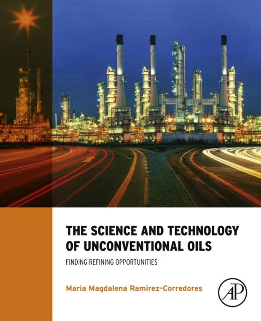 Science and Technology of Unconventional Oils