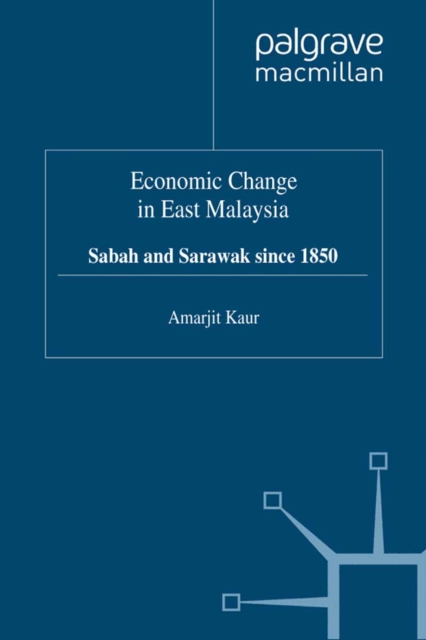 Economic Change in East Malaysia