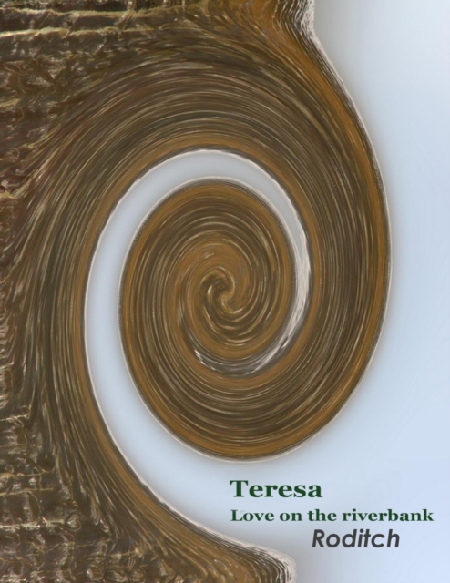 Teresa - Love on the Riverbank
