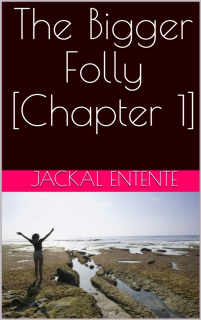 Bigger Folly