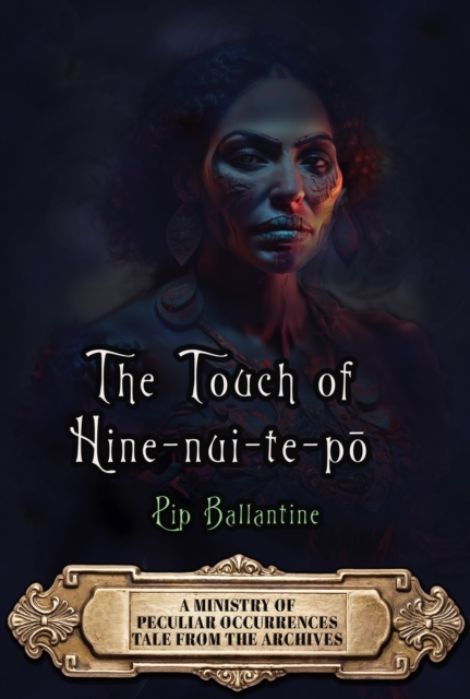 Touch of Hine-nui-te-po