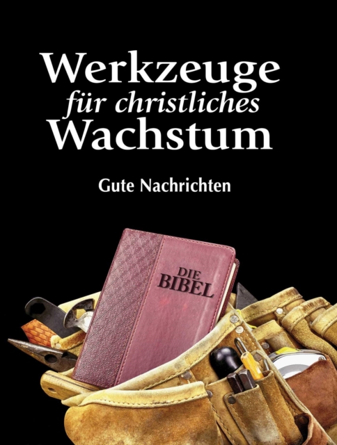 Werkzeuge fur christliches Wachstum