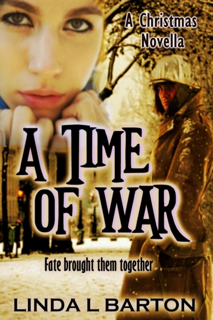 Time of War: A Christmas Novella