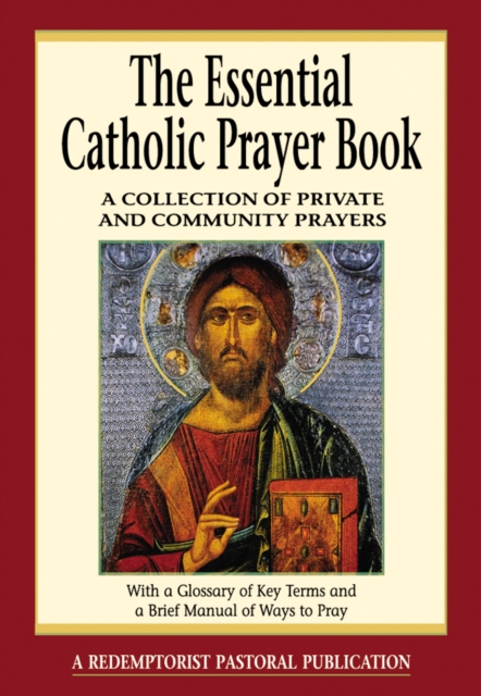 Essential Catholic Prayer Book