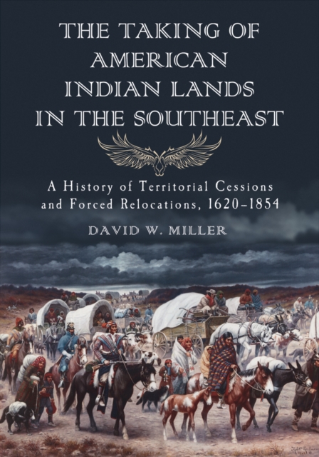 Taking of American Indian Lands in the Southeast