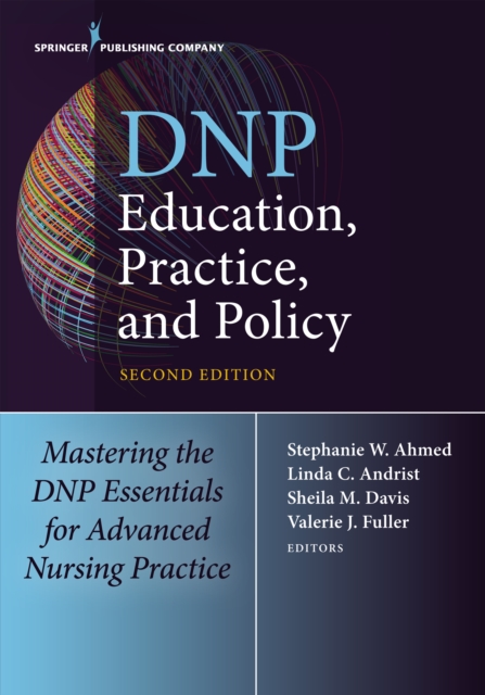 DNP Education, Practice, and Policy