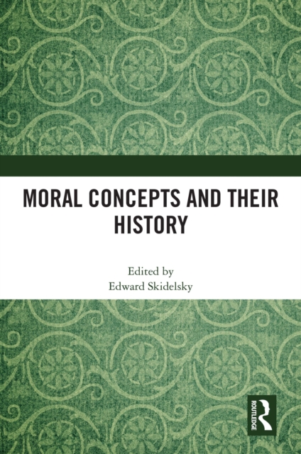Moral Concepts and their History