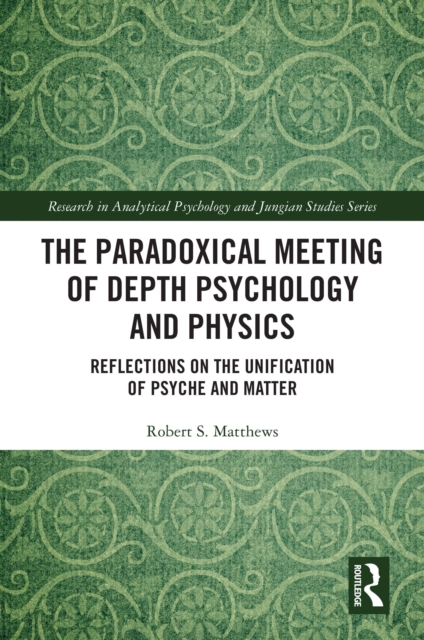 Paradoxical Meeting of Depth Psychology and Physics