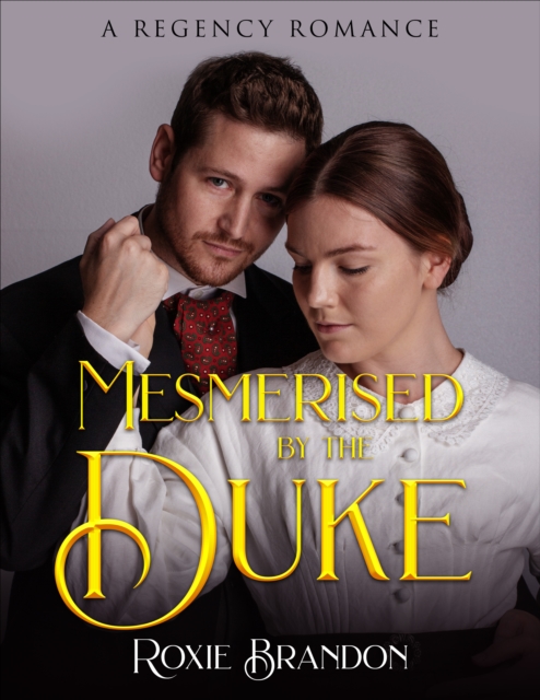 Mesmerised by the Duke